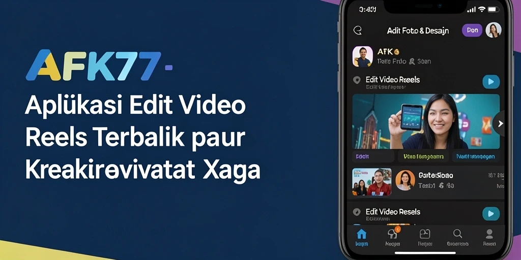 Antarmuka intuitif AFK77 saat mengedit video reels dengan berbagai efek.